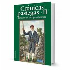 CRÓNICAS PASIEGAS II: RETAZOS DE UNA GRAN HISTORIA