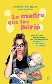 ¡La madre que los parió! ¡La madre que los parió!