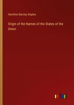 Origin of the Names of the States of the Union