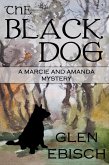 The Black Dog (The Marcie and Amanda Mysteries) (eBook, ePUB)