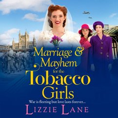 Marriage and Mayhem for the Tobacco Girls (MP3-Download) - Lane, Lizzie