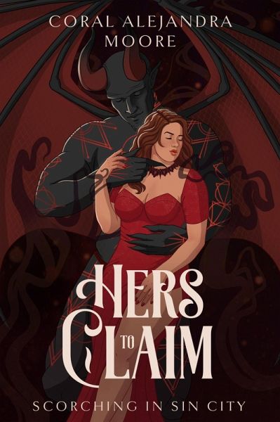 Hers to Claim (Scorching in Sin City, #2) (eBook, ePUB)