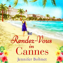 Rendez-Vous in Cannes (MP3-Download) - Bohnet, Jennifer