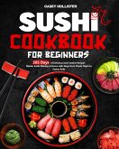 Sushi Cookbook for Beginners (eBook, ePUB)