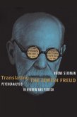 Translating the Jewish Freud (eBook, ePUB)
