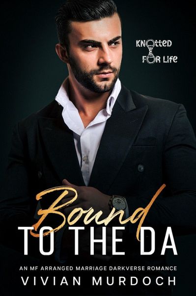 Bound to the DA (Knotted for Life) (eBook, ePUB)