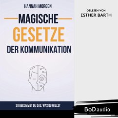 Magische Gesetze der Kommunikation (MP3-Download) - Morgen, Hannah