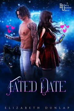 Fated Date (eBook, ePUB) - Dunlap, Elizabeth