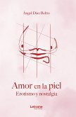 Amor en la piel (eBook, ePUB)