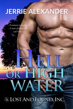 Hell or High Water (Lost and Found, Inc., #1) (eBook, ePUB) - Alexander, Jerrie