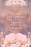 Latin American Literary Luminaries (eBook, ePUB)