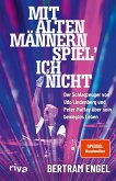 Mit alten Männern spiel' ich nicht (eBook, ePUB)