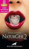 NaturGeil 2   Erotik Audio Story   Erotisches Hörbuch (eBook, ePUB)