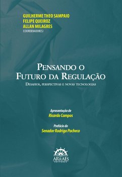 PENSANDO O FUTURO DA REGULAÇÃO (eBook, ePUB) - Milagres, Allan