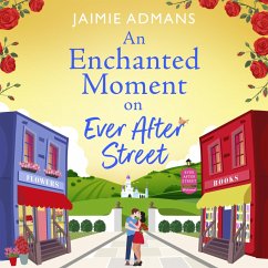 An Enchanted Moment on Ever After Street (MP3-Download) - Admans, Jaimie