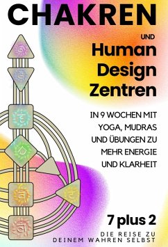 Chakren und Human Design Zentren (eBook, ePUB) - Amecke, Michelle