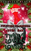 Twelve Lovers Loving (Yuletide Yearnings, #12) (eBook, ePUB)