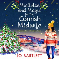 Mistletoe and Magic for the Cornish Midwife (MP3-Download) - Bartlett, Jo