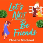 Let's Not Be Friends (MP3-Download)