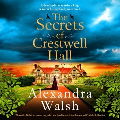 The Secrets of Crestwell Hall (MP3-Download) - Walsh, Alexandra