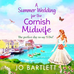 A Summer Wedding For The Cornish Midwife (MP3-Download) - Bartlett, Jo