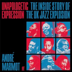Unapologetic Expression (MP3-Download) - Marmot, André
