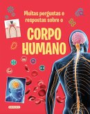 Muitas Perguntas e Respostas sobre o Corpo Humano (eBook, ePUB)