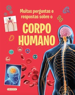 Muitas Perguntas e Respostas sobre o Corpo Humano (eBook, ePUB) - Canavan, Thomas