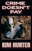 Crime Doesn't Pay (eBook, ePUB)