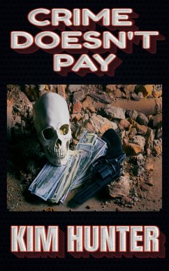 Cover Crime Doesn't Pay (eBook, ePUB)