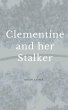 Clementine and Her Stalker (eBook, ePUB) - Bild 1