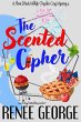 The Scented Cipher (A Nora Black... - Bild 1