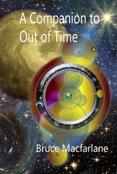 Cover A Companion to Out of Time (The Time Travel Diaries of James Urquhart and Elizabeth Bicester, #4) (eBook, ePUB)