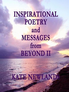 Cover Inspirational Poetry and Messages from Beyond II (eBook, ePUB)