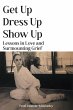 Get Up, Dress Up, Show Up (eBook, ePUB) - Bild 1
