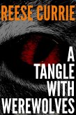 A Tangle With Werewolves (eBook, ePUB) A Tangle With Werewolves (eBook, ePUB)