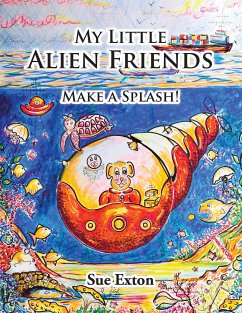 My Little Alien Friends (eBook, ePUB) - Exton, Sue