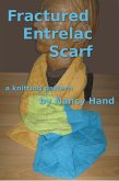 Fractured Entrelac Scarf (eBook, ePUB)