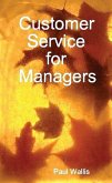 Customer Service for Managers (eBook, ePUB)