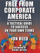 Free From Corporate America: A Tactical... - Bild 1