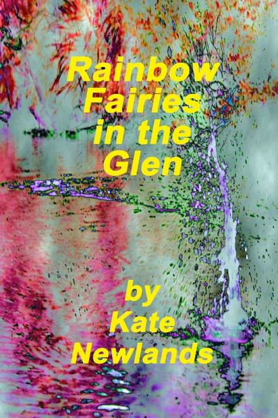 Rainbow Fairies in the Glen (eBook, ePUB)
