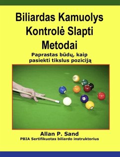 Cover Biliardas Kamuolys Kontrole Slapti Metodai - Paprastas budu, kaip pasiekti tikslus pozicija (eBook, ePUB)