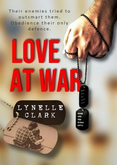Cover Love at War: A Love Story. (eBook, ePUB)