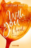 With you I heal / Belmont Bay Bd.3 (Mängelexemplar)