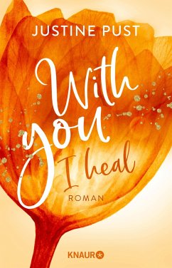 With you I heal / Belmont Bay Bd.3  - Pust, Justine