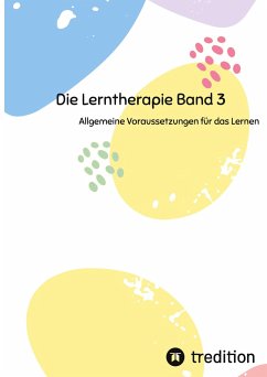 Die Lerntherapie Band 3 - Michaelis, Nico