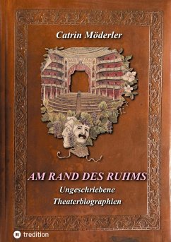 AM RAND DES RUHMS - Möderler, Catrin