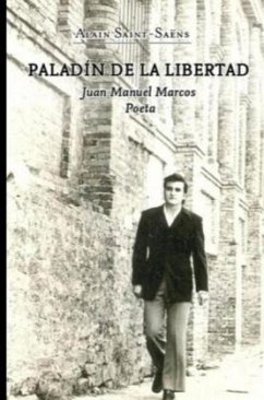 Paladín de la libertad. - Saint-Saëns, Alain