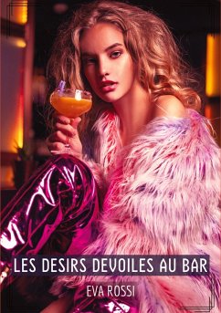 Cover Les Desirs Devoiles au Bar