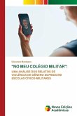 "No Meu Colégio Militar"